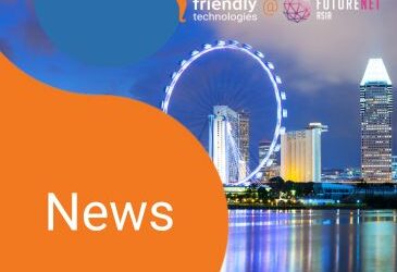 From Zero Touch to Zero Stress: Explore The “Friendly” Advantage at FutureNet Asia